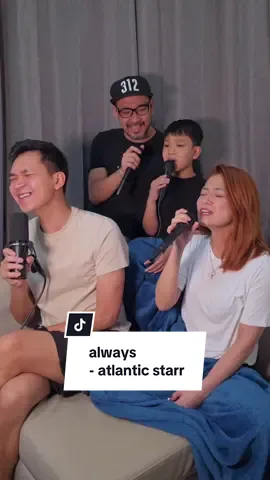 a song that never grows old… just like family love 💕 always - atlantic starr | cover by #KaelLim, popops gabriel, uncle jam & aunt janica #popsmomskael #always #family #cover @Jan Michael Lim 