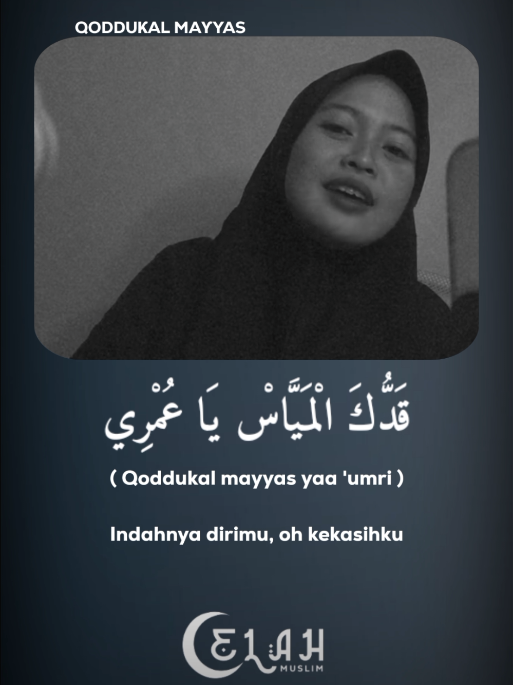 #fyp #foryou #beranda #muslim #qoddukalmayyaz @paniftrynd_ 