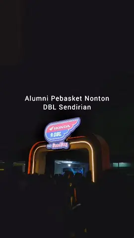 Alumni nonton DBL sendirian 🫠 Mengenang masa-masa sekolah selalu ikut basket 🥲 @dblindo #dblindonesia #dblsouthkalimantan #kalsel #basketball #fyp 