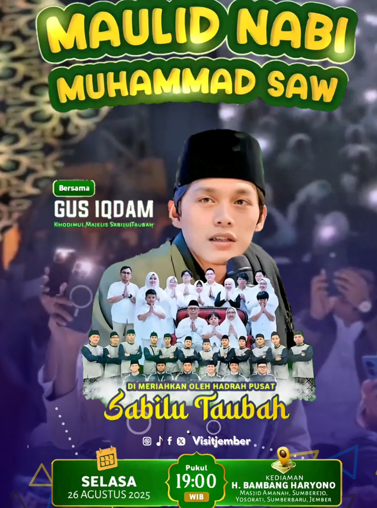 hadiri rekk Pengajian dan sholawat sabilutaubah dan Gus Iqdam. Ojo sampe ketinggalan rekk!! #visitjember #visitjatim #visitters #gusiqdammuhammad #sabilutaubah 