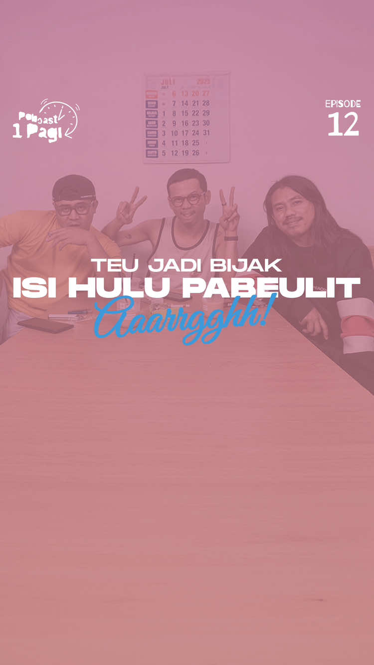 Di saat para pahlawan kemerdekaan berjibaku melawan penjajah, 80 tahun kemudian pemuda ini bahkan sulit melawan pacaletot letah & isi hulu nu pabeulit untuk sekedar jadi bijak. AAARRGHHH!!!