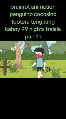 brainrot animation penguino cocosino footera tung tung kahoy 99 nights tralala part 11 mando cappuccino cafe at hinabol si bombombini bibi pinoy animation 😅  #fypシ゚ #fypシ゚viral #funny #funnyvideos #pinoyanimation 