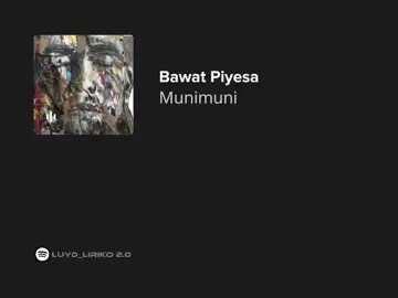 bawat piyesa // munimuni #munimuni #bawatpiyesa #lyrics #fyp 