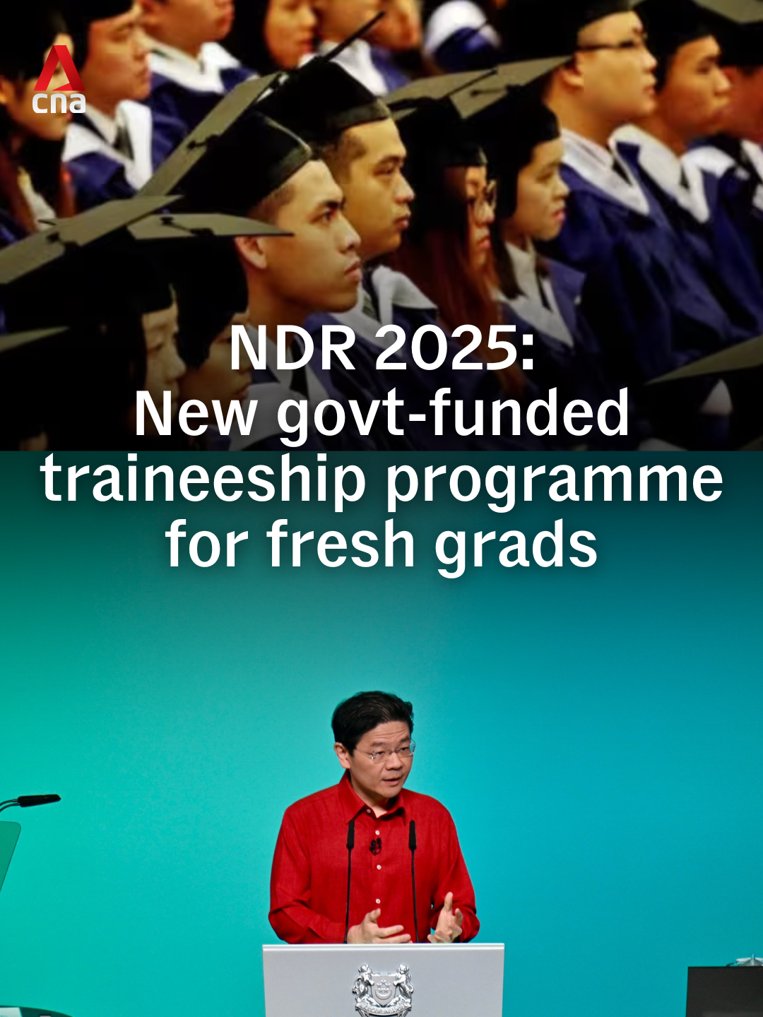 The Singapore government will launch a new government-funded traineeship for ITE, polytechnic and university graduates, announced PM Lawrence Wong at the 2025 National Day Rally on Sunday (Aug 17). #NDR2025 #sgnews #singapore