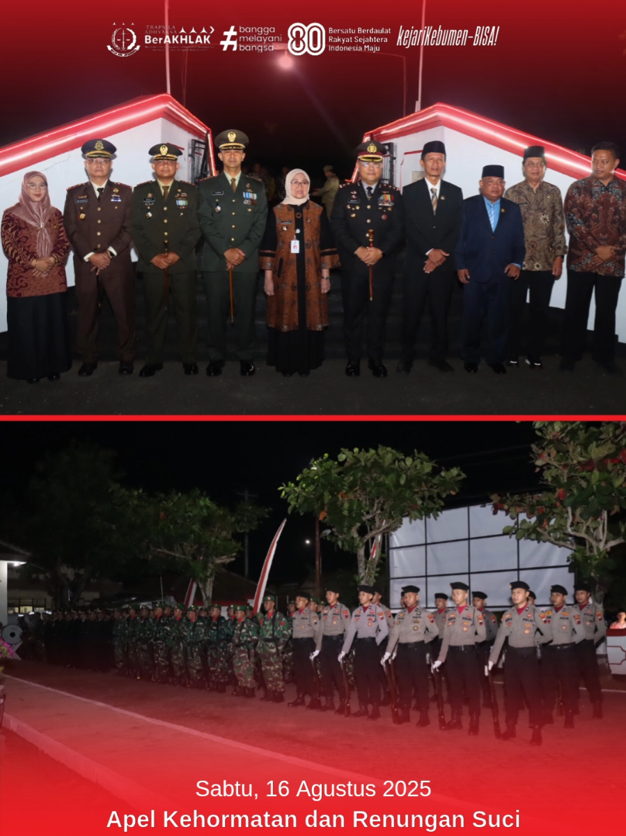 Halo sobat Adhyaksa! Pada Hari Sabtu, tanggal 16 Agustus 2025, Pukul 23.00 WIB, bertempat di Taman Makam Pahlawan Bumi Wira Bhakti Kebumen, Kepala Kejaksaan Negeri Kebumen, Bapak Endi Sulistiyo, S.H., M.H. menghadiri Apel Kehormatan dan Renungan Suci. KEJAKSAAN NEGERI KEBUMEN BISA! Bersih - Integritas - Santun - Adaptif @kejaksaan.ri @kejati.jateng #kejaksaanri #kejatijateng #kejarikebumen #KejaksaanRI #kejaksaantinggi