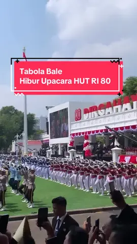 Goyang Tabola Bale menghibur upacara HUT RI 80 di Istana Negara #tabolabale  #hutri80  #hutri80indonesia🇮🇩 