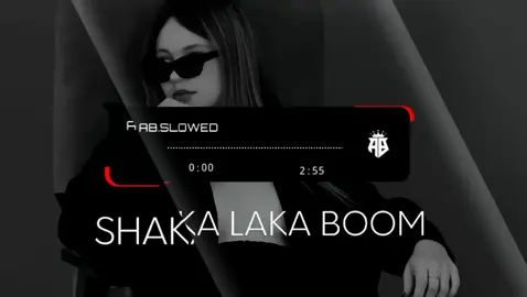 SHAKA LAKA BOOM BOOM 🔥#foryoupage❤️❤️ #videoviral #slowedreverb #trendingsound #viralditiktok 