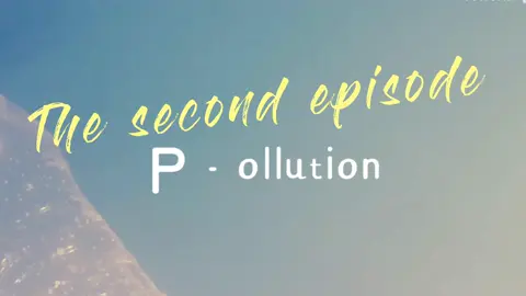 #pollution#pollutionawareness  the second episode 