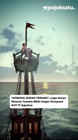 Konoha Sudah terang Cipt : Wawan Teamlo #indonesiamerdeka #korupsi #kpk #17agustus2025 #teamlo 