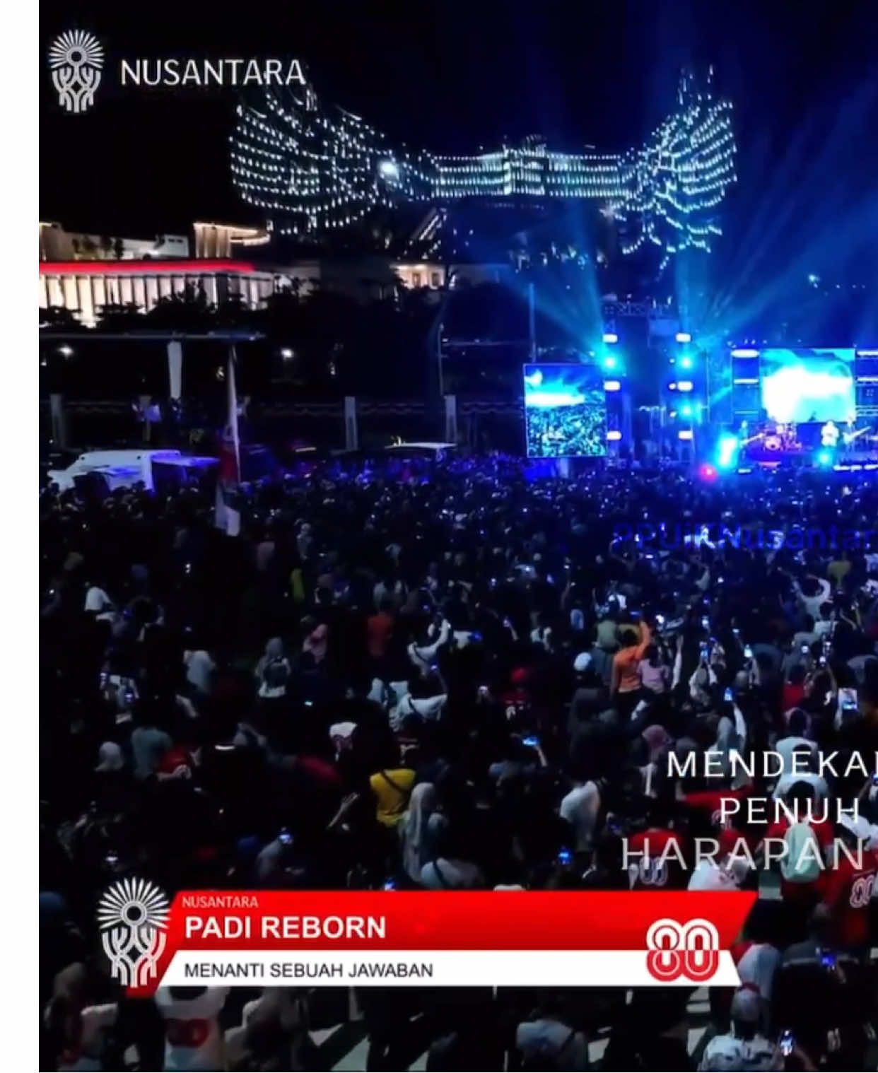 PADI REBORN Menanti sebuah jawaban | pesta rakyat HUT ke-80 Kemerdekaan RI di Nusantara, 17 Agustus 2025