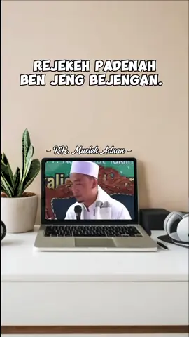 rejekeh padenah ben jeng bejengan. || Kh. musleh adnan #khmuslehadnan #ceramahislam #ceramahpendek #dakwahislam #fypp 