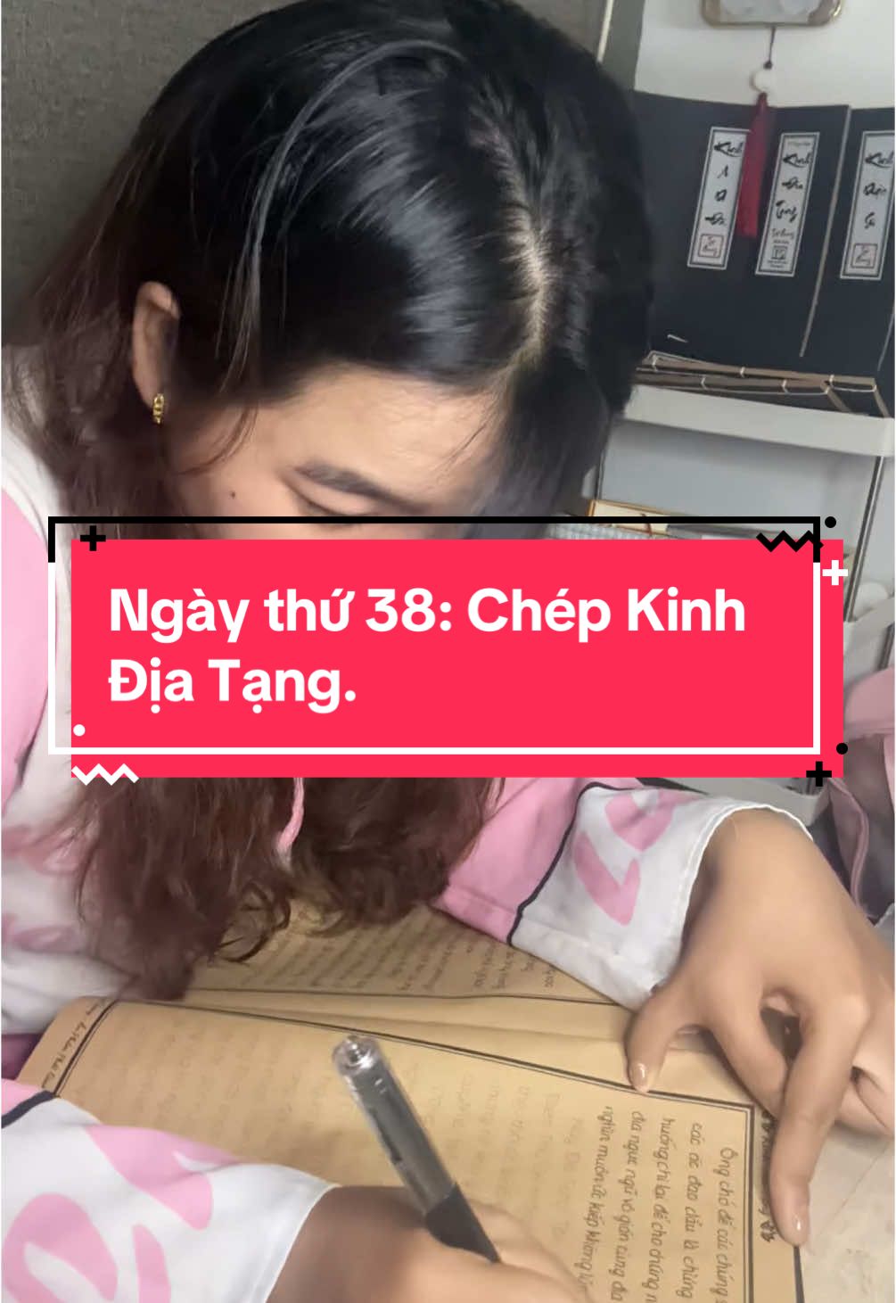 Ngày thứ 38: Chép Kinh Địa Tạng#kinhdiatang #kinhdiatangbotatbonnguyen #xuhuong 
