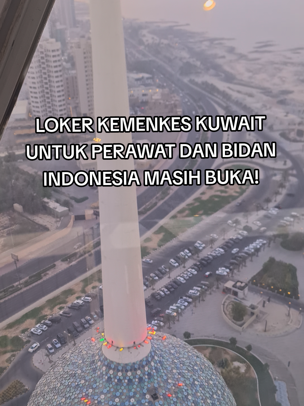 Semoga bisa menjawab sedikit banyak pertanyaan teman2 mengenai loker kemenkes Kuwait. #lokernakes #nakesindonesia #perawat #bidan #lokermohkuwait #negaratimurtengah 
