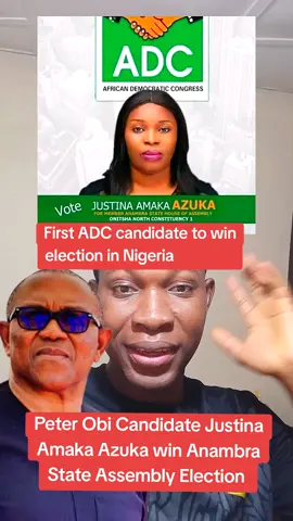 Peter Obi Candidate Justina Amaka Azuka win Anambra State Assembly Election 