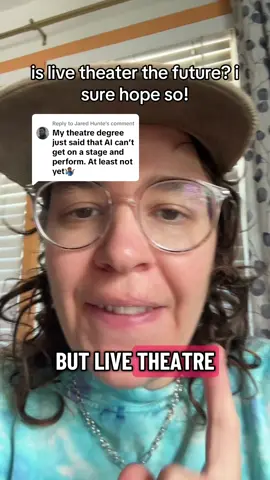 Replying to @Jared Hunte can we please have live theater be everywhere! I take back every drama kid joke I’ve made #theater #entertainment #ai #humanities #drama 