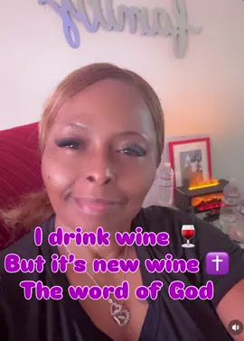 I drink wine, but I drink new wine the word of God ##fypシ゚viral #fyp #godfirstalways #staywoke #nomoretrappingtrappingforgod 