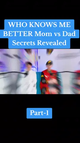 WHO KNOWS ME BETTER  Mom vs Dad Secrets Revealed Part-1 #cash #cashbaker #cashandmaverick #cashandmav #cashandharper #cashandkatie #cashandkate #harper #harperzilmer #maverickbaker  #maverick #katebaker #katemarie #thelolpodcast #lol #lolclub #tiktokchallenge #fyp #fypシ #fypツ #foryoupagе #foryoupage #trending #tranding #goviral #whoknows #whoknowspraise #momvsdad #dadvsmom #secretsrevealed #secretrevealed 