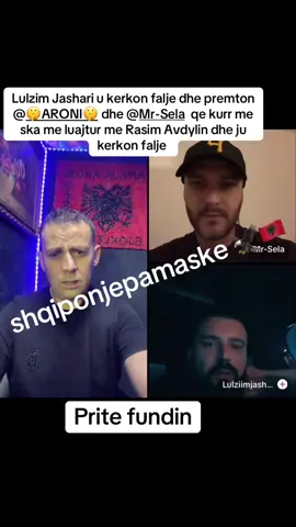 Lulzim Jashari per pak i pështon rrahjes @🤫ARONI🤫 @Mr-Sela @Kozak69 @Aleks_visha @Samy-Dubais @samy.dubailivepro @Mr Sela 🇦🇱 #fyyyyyyyyyyyyyyyy #foryoupage❤️❤️ #fürdich #shqiptaretneperbote🇦🇱🌍 #aroni 