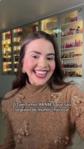 03 perfumes árabes que são segredo de mulher cheirosa! Comenta o seu!  #perfume #perfumeárabe #dicasdeperfume 