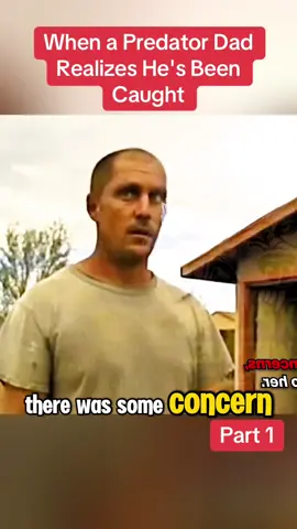 #When a Predator Dad Realizes He's Been Caught