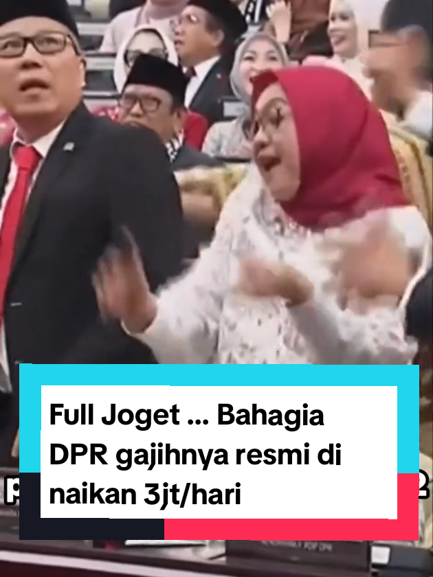 Full Joget gajih DPR resmi di baikan 3jt/hari mantap #viral #fyp #dpr #fypシ 