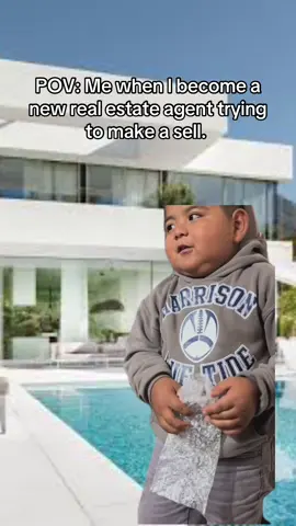 POV: Me when I become a new real estate agent trying to make a sell. #fyp #realestate #california #realtoroftiktok #funny 
