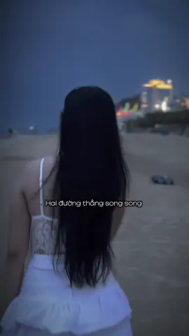#capcut Mình cứ như hai đường thẳng song song……#fyp #xh #xuhuongtiktok #viralvideo 