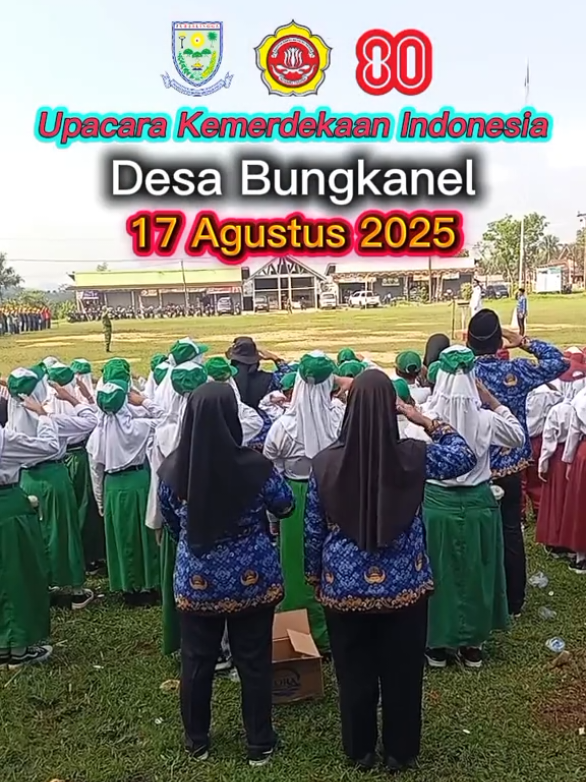 Upacara HUT RI Ke-80 Desa Bungkanel #hutri #17agustus #upacarakemerdekaan #upacara17agustus #desabungkanel 
