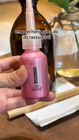 Dưỡng chất làm sạch tế bào da chết Glycolic-bright Anti-dark Spot Exfoliant Peel L’oréal Paris 25ml #peelhongsangda #chamda #lorealparisvn #TikTokFinds #saleluongve 