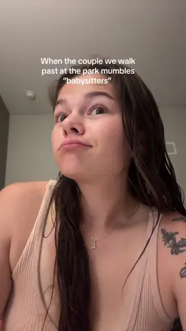 I didn’t tear myself up at 16 to be called a babysitter 🥲