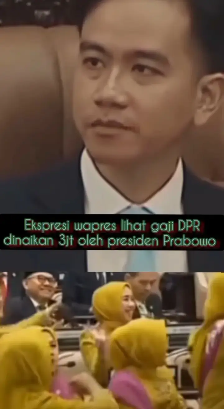 sabar mas@Gibran Rakabuming hanya mas Gibran yg tau penderitaan rakyat@gerindra jangan lupa rakyat banyak yg miskin min, jangan di tambahin pajaknya tapi tambahin lapangan kerja🤟🏴‍☠️🇮🇩#tayangan  #fypppppppppppppp #dprnaikgaji #gibranrakabuming #prabowosubianto 