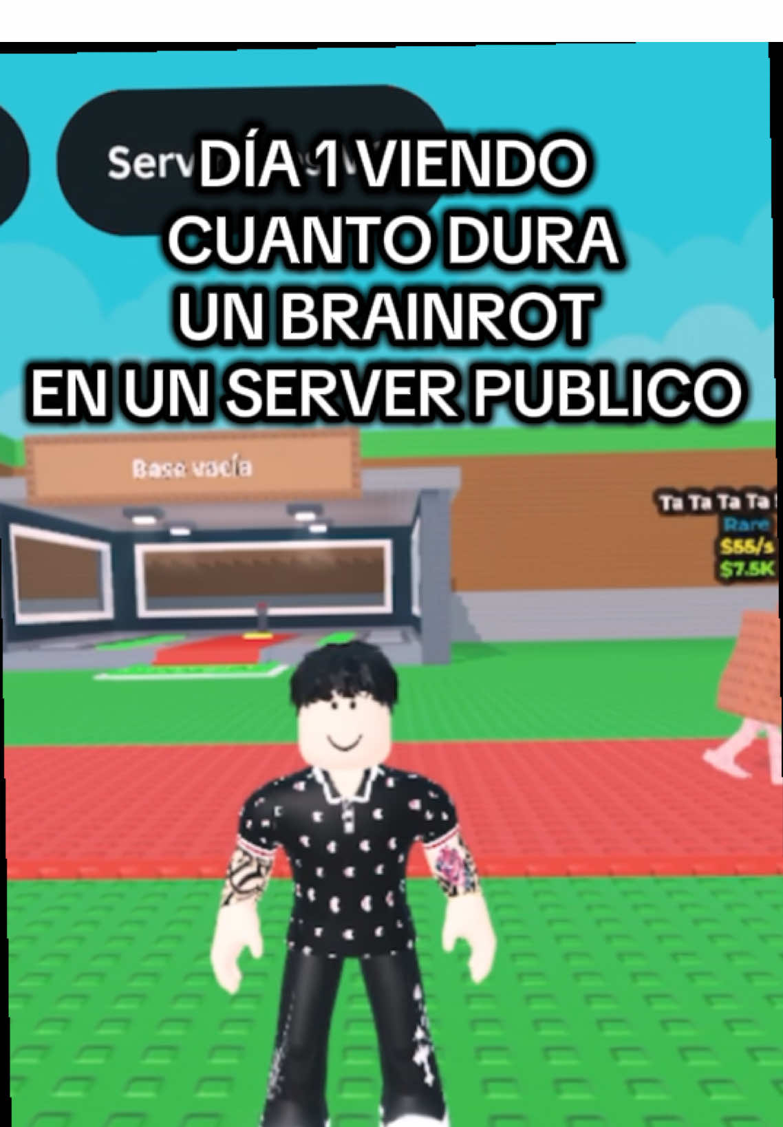 Día 1 de viendo cuanto dura un Brainrot en un server publico#dia1 