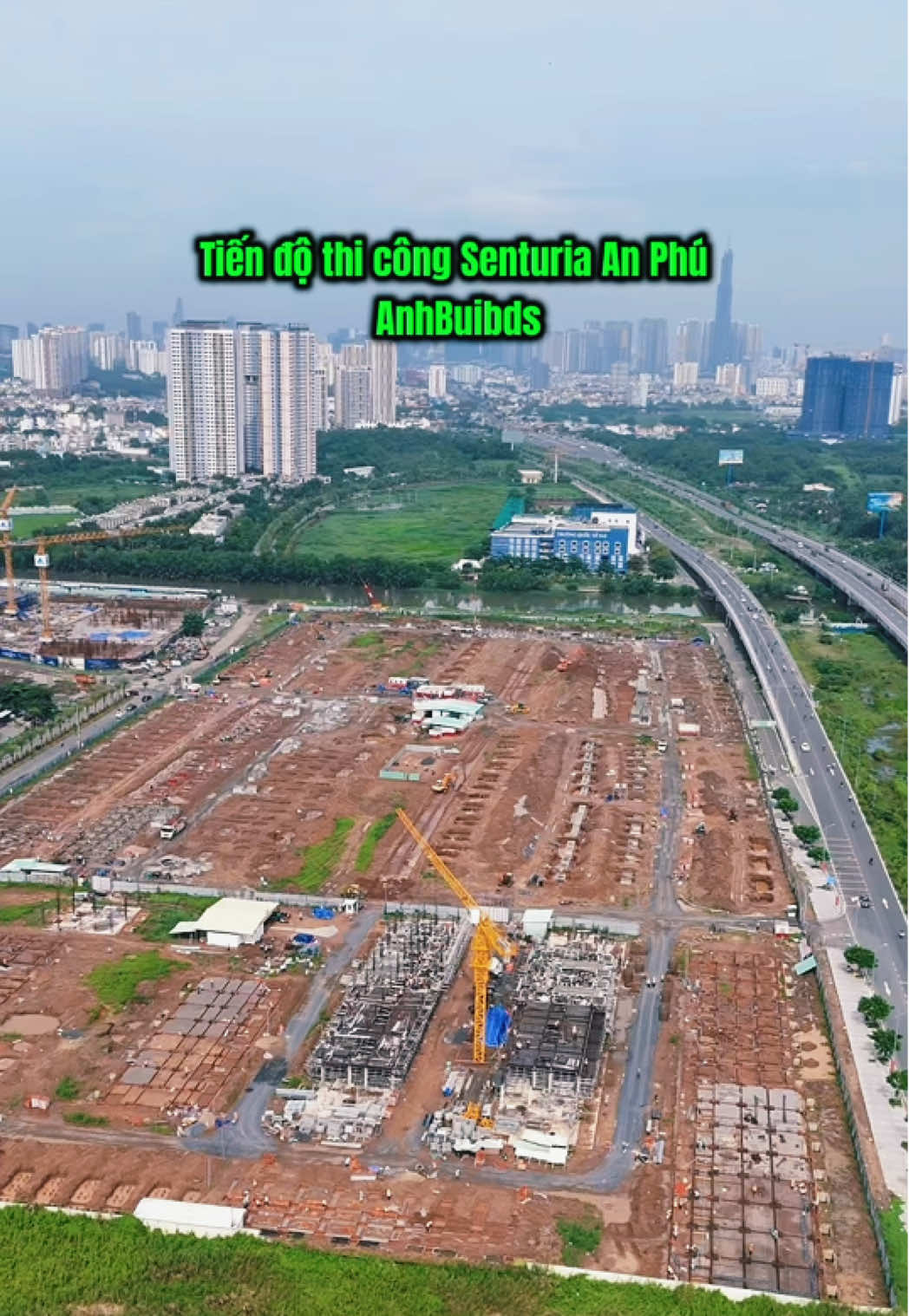 ❗️ TIẾN ĐỘ DỰ ÁN SENTURIA  AN PHÚ - QUÂN 2 #anphu #senturiaanphu #songhanh #bds #anhbuibds 