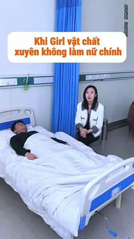 p1: girl vật chất xuyên không làm nữ chính ngôn tình#xhhhhhhhhhhhhhhhhhhhhhhh #xuhuongtiktok #huongnoinhattoptop 