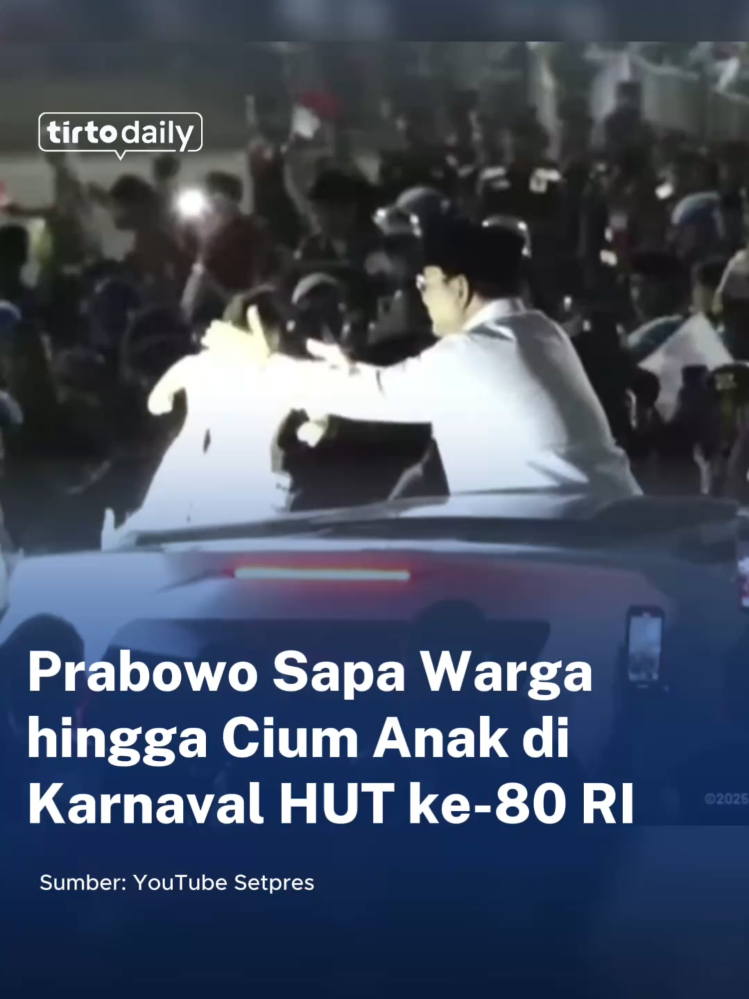 Presiden Prabowo Subianto menghadiri Karnaval HUT ke-80 RI di Monas, Jakarta Pusat, Minggu (17/8/2025).  Prabowo menyempatkan untuk menyapa warga hingga mencium anak kecil dari atas mobil Maung sebelum meninggalkan kawasan Monas.  Anak-anak terlihat sengaja digendong untuk didekatkan kepada Prabowo kemudian dipeluk dan dicium.  #TirtoDaily #Prabowo #KarnavalRI #17AGUSTUS #hutri