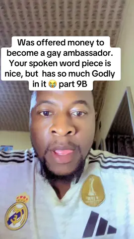 Was offered money to become a gay ambassador. Your spoken word piece is nice, but  has so much Godly in it 😭 part 9B#lifeisspiritual #christianity #cameroontiktok🇨🇲 #nigeriatiktok🇳🇬🇳🇬🇳🇬 #fyppppppppppppppppppppppp #fypシ゚ 