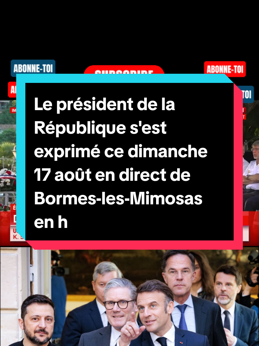 Le président de la République s'est exprimé ce dimanche 17 août en direct de Bormes-les-Mimosas en hommage à la libération de la ville. 