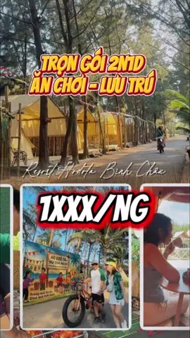 Trọn gói ăn chơi - lưu trú chỉ 1xxx/ng nè mí ní 🤩 #hodotabinhchau #travel #food #chauchau #family @Thành tóp mỡ 😝 