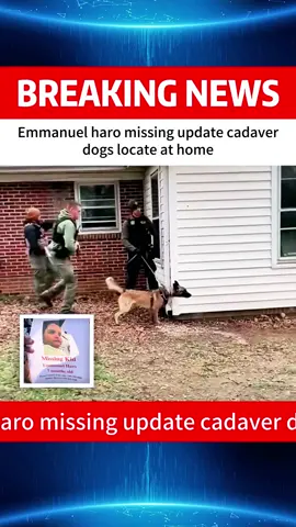 Emmanuel haro missing update cadaver dogs locate at home #MissingBabyCase #EmmanuelHaro #TrueCrimeUpdate #BreakingNewsAlert #JusticeForEmmanuel #CrimeInvestigation#fyp #News #Breakingnews 