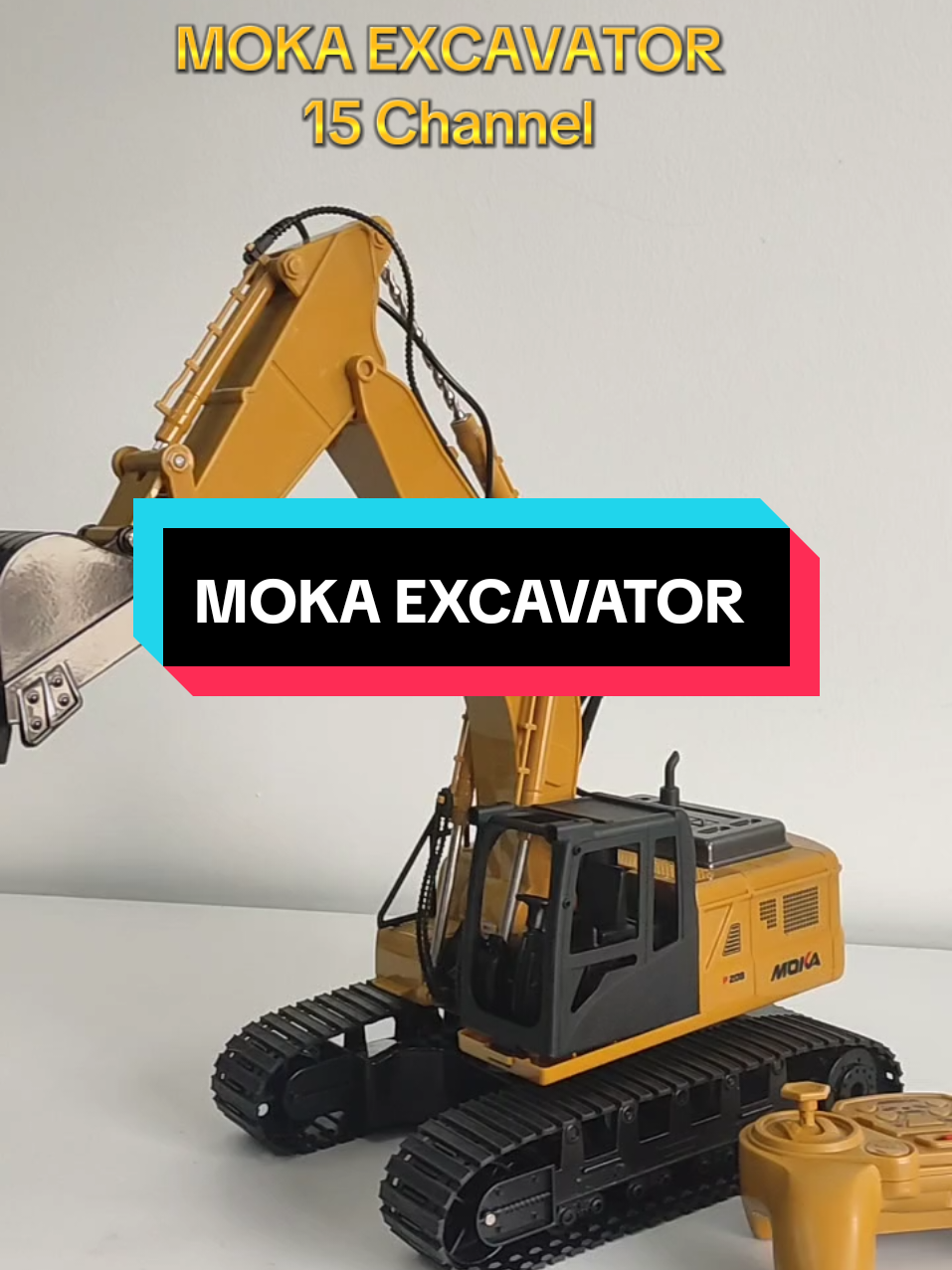 Full remote control demo of the MOKA EXCAVATOR 🔥 #smartbuybulktrading  #RCConstruction #EXCAVATOR15CHANNEL  #RemoteControlFun #fyppppppppppppppppppppppp 