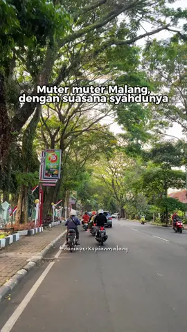 Muter muter Malang dengan suasana syahdunya  📍 Rampal, Malang #malangstory #Jalanan #jalanjalan #malang #malanghits 