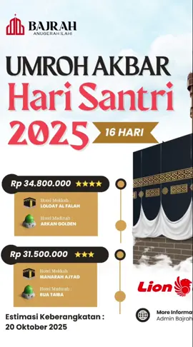 ✨ UMROH AKBAR HARI SANTRI 2025 ✨ Spesial 16 Hari bersama Bajrah Anugerah Ilahi Travel 📅 Estimasi Keberangkatan: 20 Oktober 2025 ✈️ Maskapai: Lion Air 🌟 Pilihan Paket: 🔹 Rp 34.800.000 (Hotel Bintang 5) Hotel Mekkah: LOLOAT AL FALAH Hotel Madinah: ARKAN GOLDEN 🔹 Rp 31.500.000 (Hotel Bintang 4) Hotel Mekkah: MANARAH AJYAD Hotel Madinah: RUA TAIBA 📌 Rasakan pengalaman ibadah umroh penuh keberkahan di momen istimewa Hari Santri 2025. Mari bersama-sama menapaki perjalanan spiritual, mempererat ukhuwah, dan meraih keberkahan di tanah suci. 📲 Informasi & Pendaftaran: Admin Bajrah (0811-304-0505) ChatGPT Anda bilang: Gambar yang diunggah Buatkan keterangan tertulis dari gambar itu, ubah menjadi kalimat yang menarik untuk promosi program umroh spesial hari santri Oktober 2025 ChatGPT bilang: Baik, berikut saya buatkan keterangan tertulis yang menarik untuk promosi program Umroh Akbar Spesial Hari Santri Oktober 2025 berdasarkan gambar yang Anda berikan: ✨ UMROH AKBAR HARI SANTRI 2025 ✨ Spesial 16 Hari bersama Bajrah Anugerah Ilahi Travel 📅 Estimasi Keberangkatan: 20 Oktober 2025 ✈️ Maskapai: Lion Air 🌟 Pilihan Paket: 🔹 Rp 34.800.000 (Hotel Bintang 5) Hotel Mekkah: LOLOAT AL FALAH Hotel Madinah: ARKAN GOLDEN 🔹 Rp 31.500.000 (Hotel Bintang 4) Hotel Mekkah: MANARAH AJYAD Hotel Madinah: RUA TAIBA 📌 Rasakan pengalaman ibadah umroh penuh keberkahan di momen istimewa Hari Santri 2025. Mari bersama-sama menapaki perjalanan spiritual, mempererat ukhuwah, dan meraih keberkahan di tanah suci. 📲 Informasi & Pendaftaran: Admin Bajrah (0811-304-0505) Apakah mau saya buatkan juga versi caption singkat khusus untuk media sosial (FB/IG/Tiktok) biar lebih catchy dan langsung mengajak orang daftar? Anda bilang: Boleh  ChatGPT bilang: Mantap 👍, berikut saya buatkan versi caption singkat & catchy untuk media sosial agar lebih menarik perhatian calon jamaah: ✨🌙 UMROH AKBAR HARI SANTRI 2025 🌙✨ Spesial 16 Hari – Bersama Bajrah Anugerah Ilahi Travel 📅 Estimasi keberangkatan: 20 Oktober 2025 ✈️ Maskapai: Lion Air 🌟 Paket mulai Rp 31,5 Juta saja! ✅ Hotel dekat & nyaman ✅ Bimbingan ibadah sesuai sunnah ✅ Momentum spesial Hari Santri, penuh berkah Jangan lewatkan kesempatan mulia ini! 🤲 Segera daftar sebelum kuota habis! 📲 Info & pendaftaran: Admin Bajrah 👉 0811-304-0505 #UmrohAkbarHariSantri2025 #UmrohBajrah #Umroh16Hari #UmrohNyamanBahagia  #UmrohAkbarHariSantri2025  ✨ UMROH AKBAR HARI SANTRI 2025 ✨ Spesial 16 Hari bersama Bajrah Anugerah Ilahi Travel 📅 Estimasi Keberangkatan: 20 Oktober 2025 ✈️ Maskapai: Lion Air 🌟 Pilihan Paket: 🔹 Rp 34.800.000 (Hotel Bintang 5) Hotel Mekkah: LOLOAT AL FALAH Hotel Madinah: ARKAN GOLDEN 🔹 Rp 31.500.000 (Hotel Bintang 4) Hotel Mekkah: MANARAH AJYAD Hotel Madinah: RUA TAIBA 📌 Rasakan pengalaman ibadah umroh penuh keberkahan di momen istimewa Hari Santri 2025. Mari bersama-sama menapaki perjalanan spiritual, mempererat ukhuwah, dan meraih keberkahan di tanah suci. 📲 Informasi & Pendaftaran: Admin Bajrah (0811-304-0505) ChatGPT Anda bilang: Gambar yang diunggah ✨ UMROH AKBAR HARI SANTRI 2025 ✨ Spesial 16 Hari bersama Bajrah Anugerah Ilahi Travel 📅 Estimasi Keberangkatan: 20 Oktober 2025 ✈️ Maskapai: Lion Air 🌟 Pilihan Paket: 🔹 Rp 34.800.000 (Hotel Bintang 5) Hotel Mekkah: LOLOAT AL FALAH Hotel Madinah: ARKAN GOLDEN 🔹 Rp 31.500.000 (Hotel Bintang 4) Hotel Mekkah: MANARAH AJYAD Hotel Madinah: RUA TAIBA 📌 Rasakan pengalaman ibadah umroh penuh keberkahan di momen istimewa Hari Santri 2025. Mari bersama-sama menapaki perjalanan spiritual, mempererat ukhuwah, dan meraih keberkahan di tanah suci.