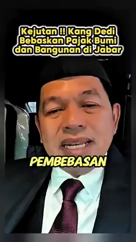 Kejutan !! Kang Dedi Bebaskan Pajak Bumi dan Bangunan di Jabar#dedimulyaditerbaru2025hariini #kangdedimulyaditerbaru2025 #kdmterbaru2025 #bapaaing #dedimulyadi 