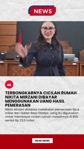 Dalam sidang TPPU dan pemerasan Nikita Mirzani, terungkap uang hasil pemerasan dari dokter Reza Gladys, senilai Rp 4 miliar, digunakan untuk membayar sebagian cicilan rumah mewah di BSD Tangerang. Saksi marketing properti memastikan Rp 2 miliar telah ditransfer langsung dari rekening Reza untuk angsuran. Fakta ini memperkuat dakwaan jaksa mengenai motif finansial di balik intimidasi dan penutupan kerugian. #NikitaMirzani