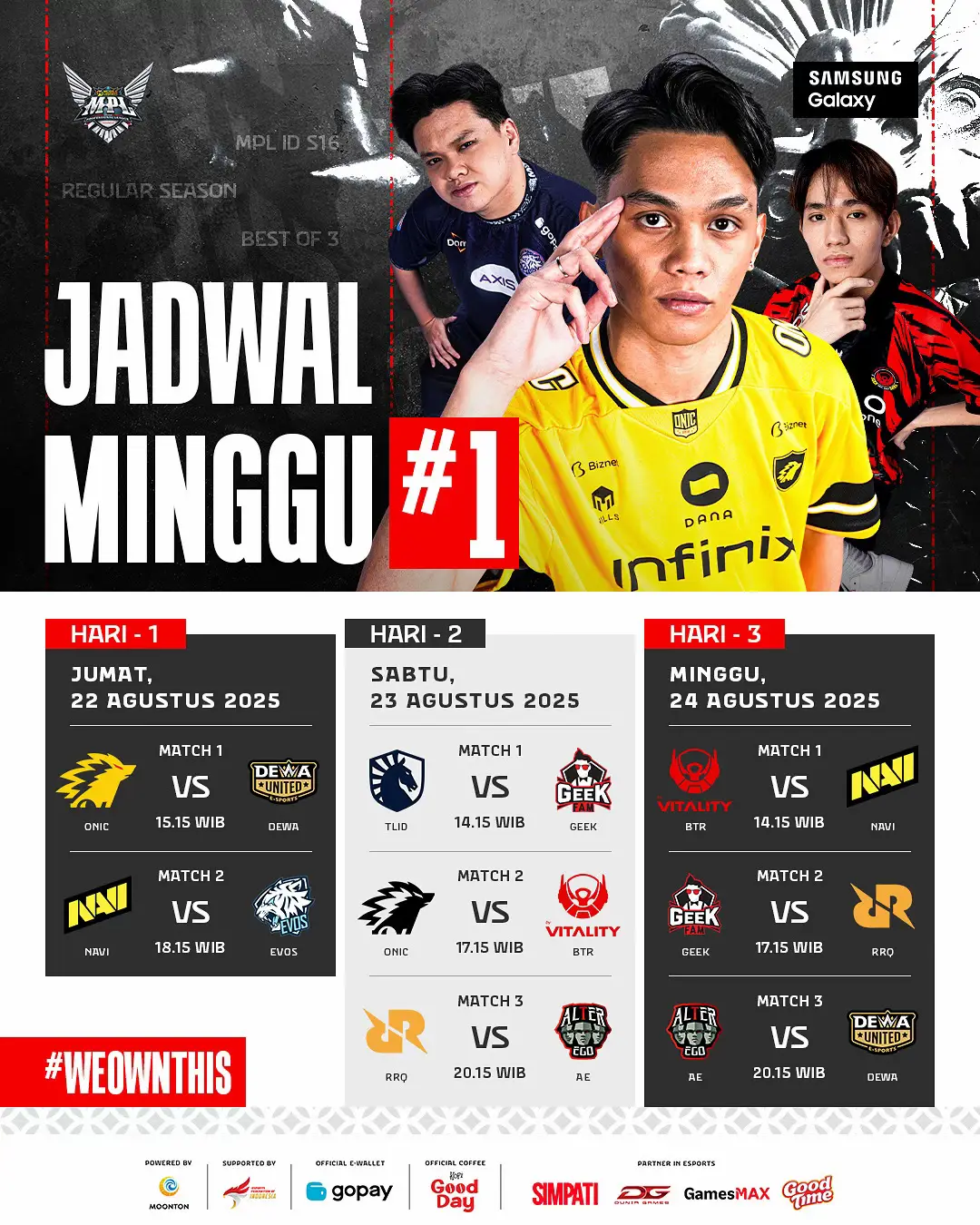 🔥 MPL ID S16 WEEK 1 IS HERE! 🔥 Buat kalian yang sudah sabar menunggu, bersiaplah karena penantian kalian akan dimulai sebentar lagi! 🤩 Jangan cuma jadi penonton layar, rasakan langsung hype MPL ID S16 di venue! Kira-kira match mana yang paling kalian tunggu di Minggu ini? 👀 🎟 Beli tiket sekarang di website resmi MPL ID atau langsung di aplikasi GoPay! #MPLIDS16 #WeOwnThis #WeeklySchedule #WellPlayed