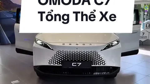 Tổng thể xe Omoda C7  #omodac7 #reviewomodac7 #giaxeomodac7 #omodac7flagship #omodac7phev 