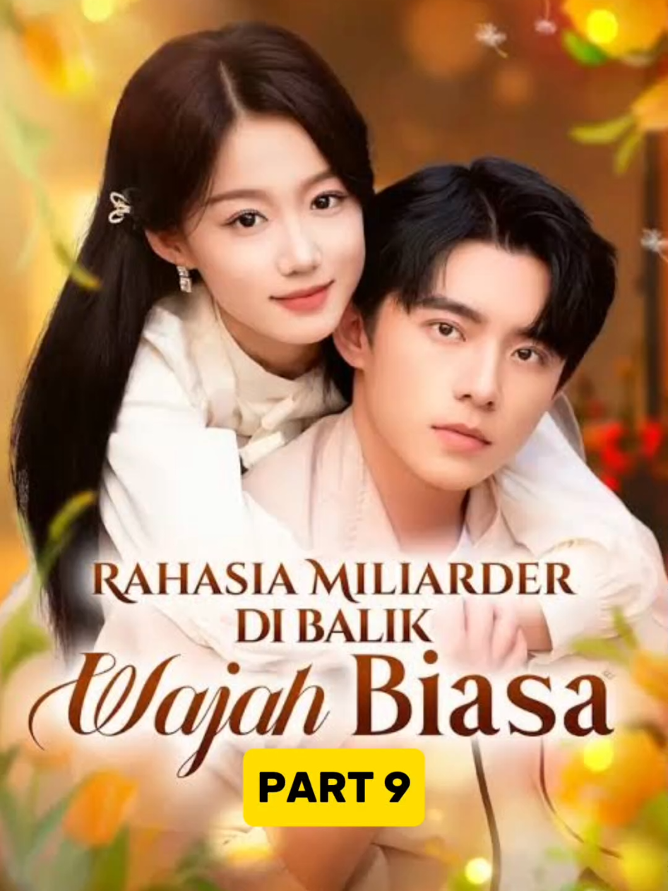 Rahasia Miliarder Di Balik Wajah Biasa | PART 9 #shortfilm #shortvideo #shortmovie #fyp 