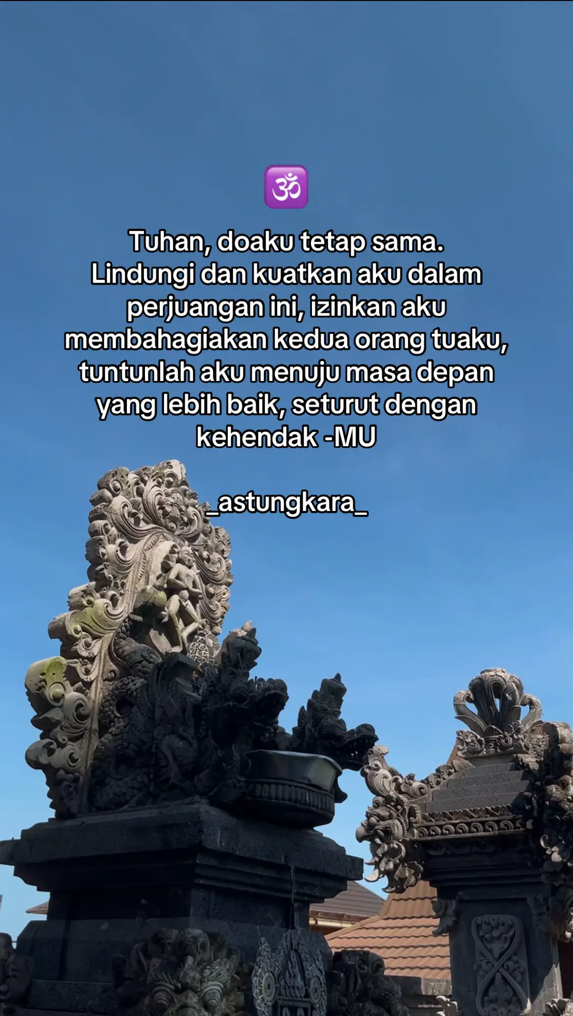 Astungkara🙏🏻 #fyp #doaterbaik #hindu #pray #fyppppppppppppppppppppppp 