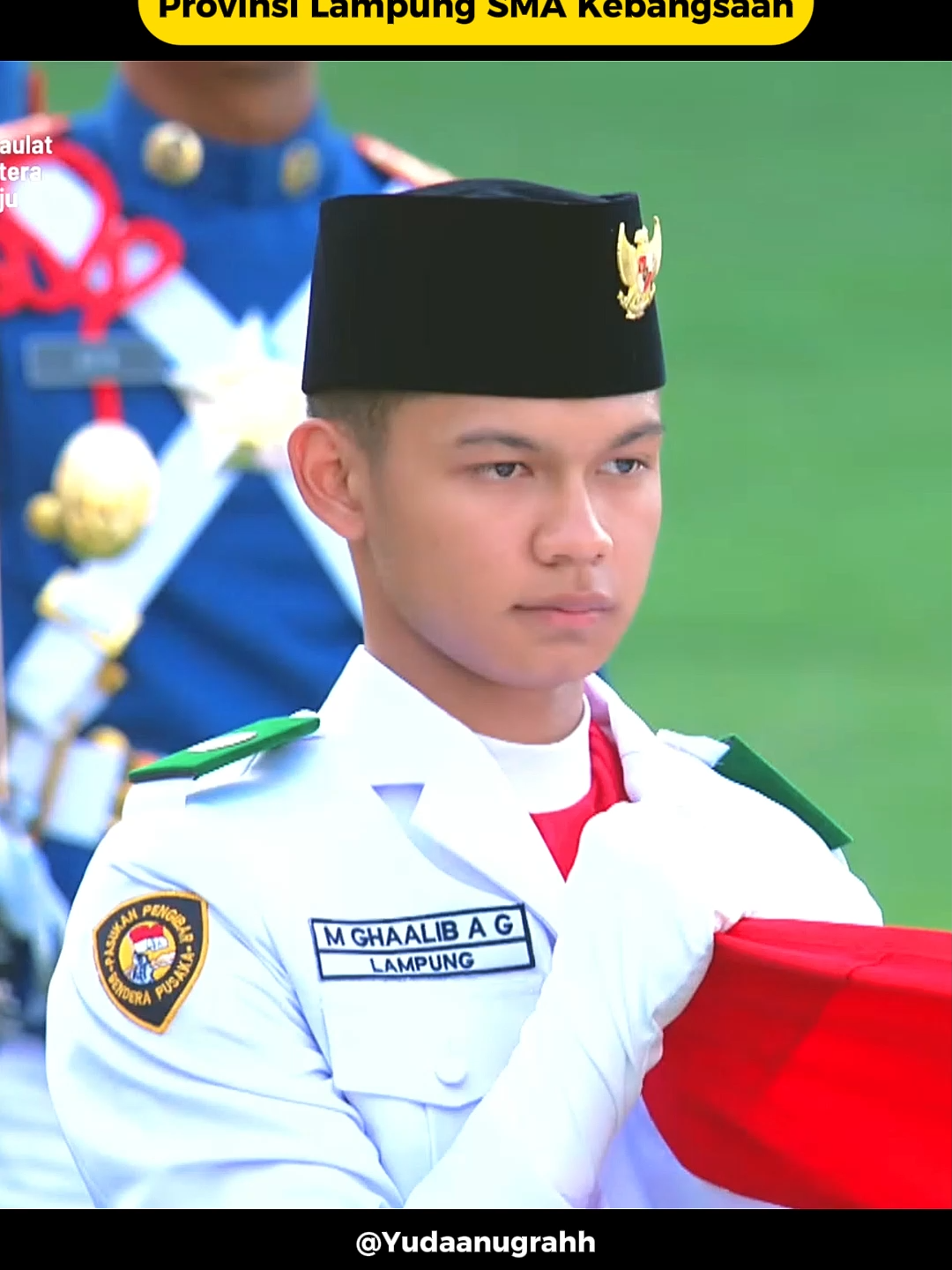 Muhammad Ghaalib Al Ghifari Pembentang Penurunan PASKIBRAKA NASIONAL 2025 Provinsi Lampung SMA Kebangsaan#paskibrakanasional #fypviralシ #fyp #promomakanmerdeka #paskibra #paskibraka #paskib