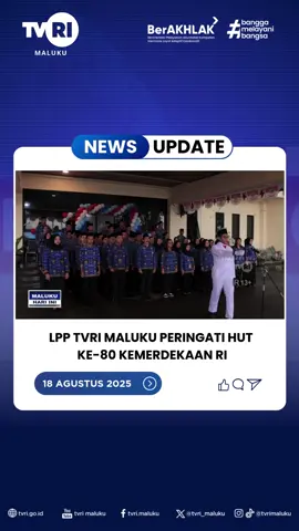 🇮🇩 Peringatan HUT ke-80 Kemerdekaan RI juga dirayakan insan ASN LPP TVRI Maluku dengan penuh khidmat meski hujan deras mengguyur Ambon. Upacara yang digelar di depan lobi kantor ini dipimpin Kepala TVRI Stasiun Maluku, Sanny Damanik, dan diikuti seluruh pegawai dengan semangat tinggi. Momentum ini menjadi refleksi bahwa kemerdekaan yang diperjuangkan para pahlawan 80 tahun lalu adalah amanah yang harus terus dijaga dan diisi dengan kerja nyata demi Indonesia yang adil, makmur, dan sejahtera. #HUTRI80 #DirgahayuRI #KemerdekaanRI #IndonesiaMaju #TVRIMaluku     
